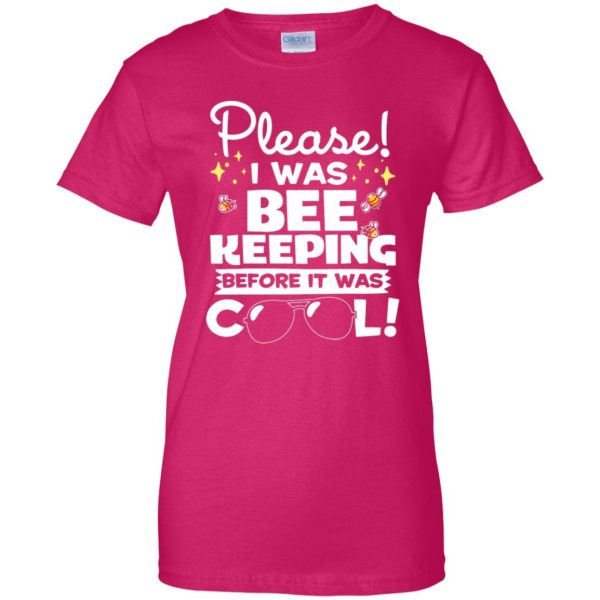 I Was Beekeeping Before It Was Cool womens t shirt - lady t shirt - pink heliconia