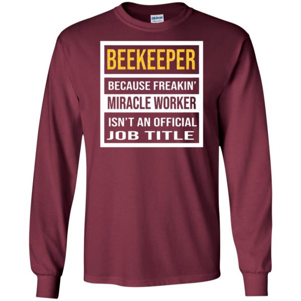 Beekeeper - Job Title long sleeve - maroon