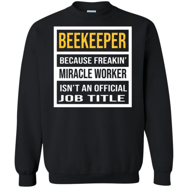 Beekeeper - Job Title sweatshirt - black