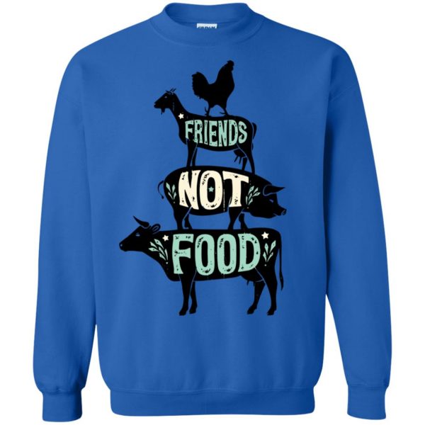 friends not food sweatshirt - royal blue
