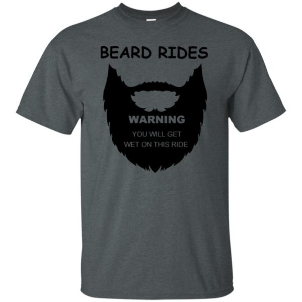 Beard Rides t shirt - dark heather