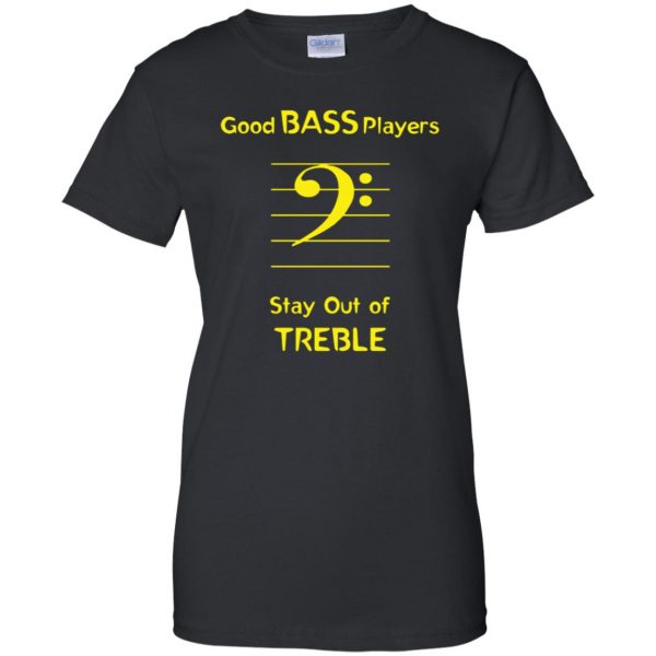 Good Bass Player womens t shirt - lady t shirt - black