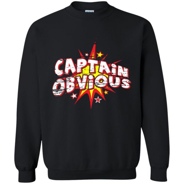 captain obvious sweatshirt - black