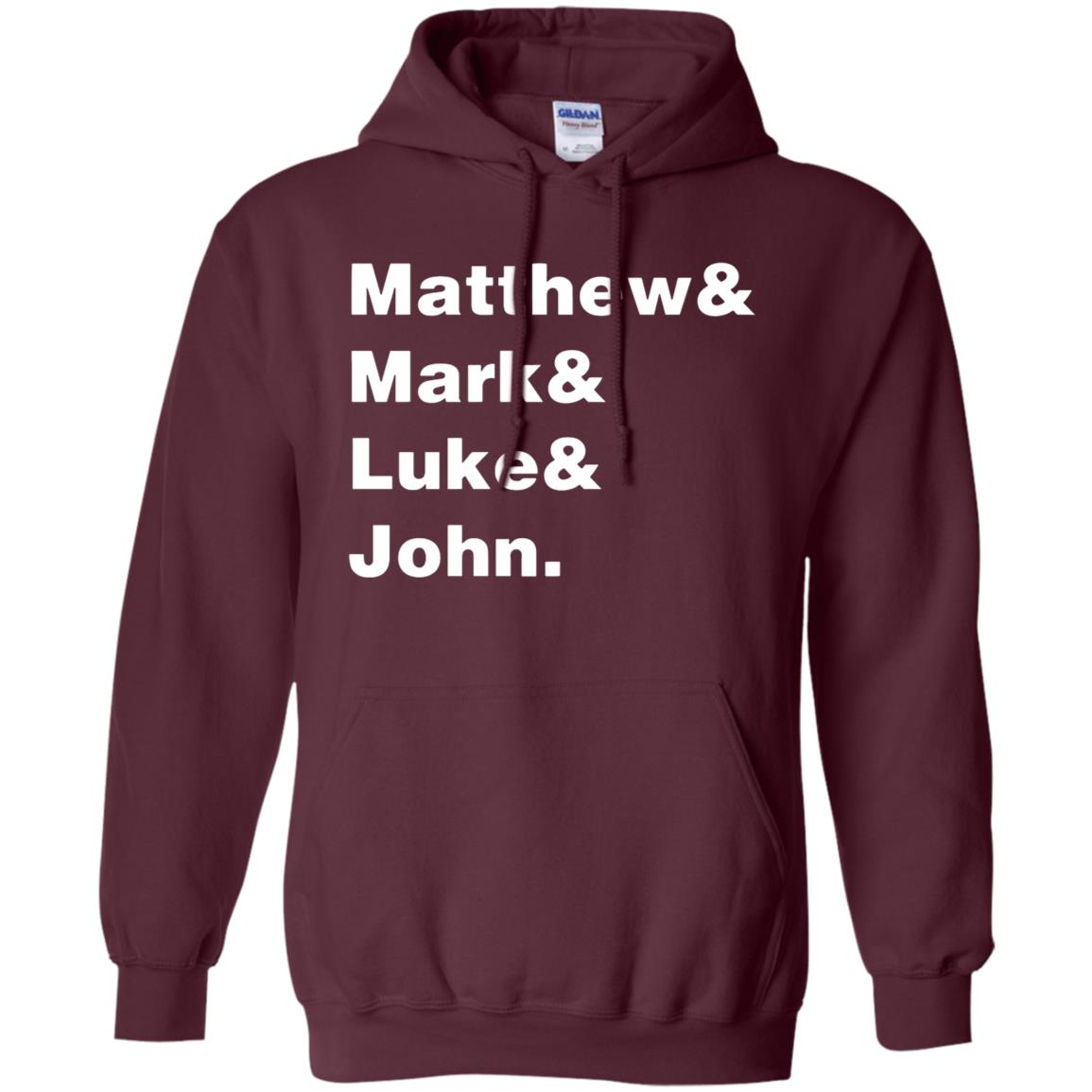 Matthew Mark Luke John Shirt - 10% Off - FavorMerch