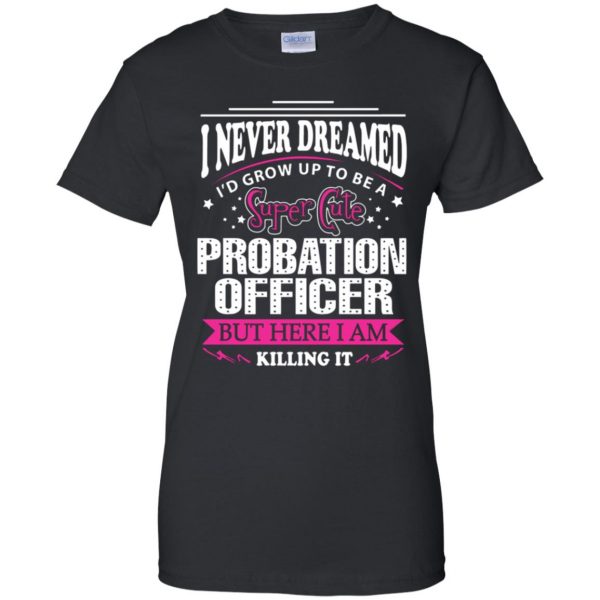 probation officer womens t shirt - lady t shirt - black
