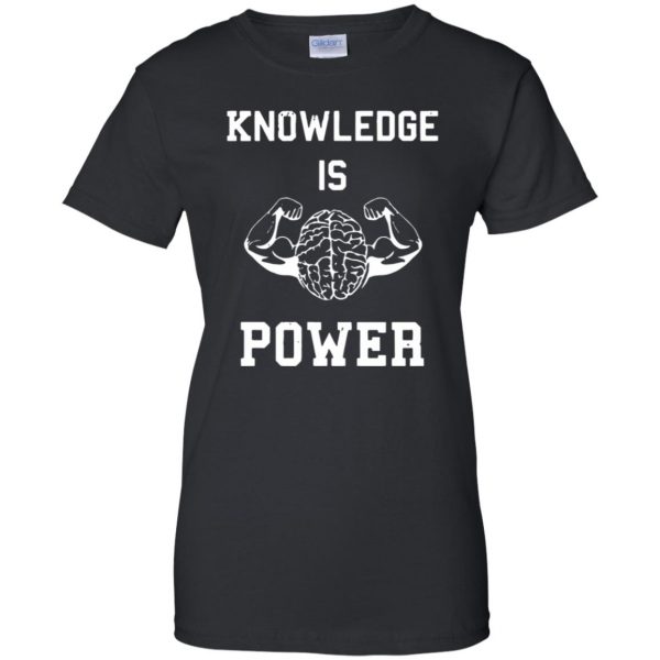 knowledge is power womens t shirt - lady t shirt - black