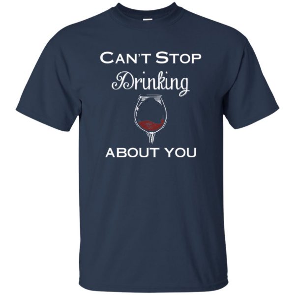 drinking about you t shirt - navy blue